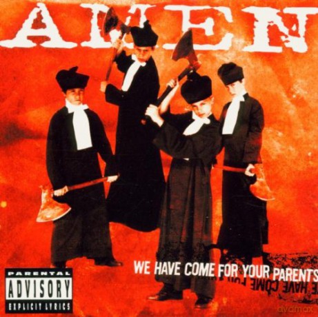 Amen: Amen - We Have Come For Your Parents [CD]