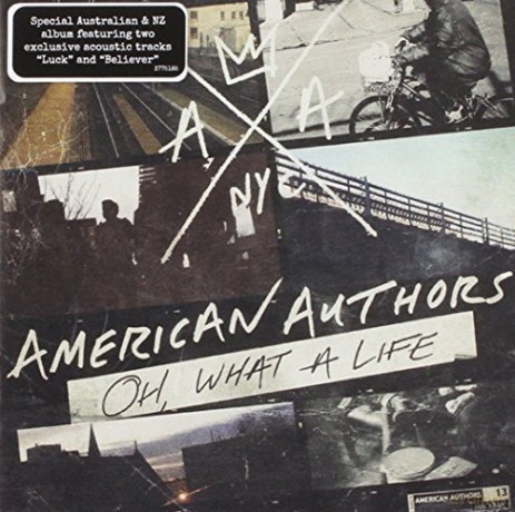 American Authors-Oh What A Life [CD]