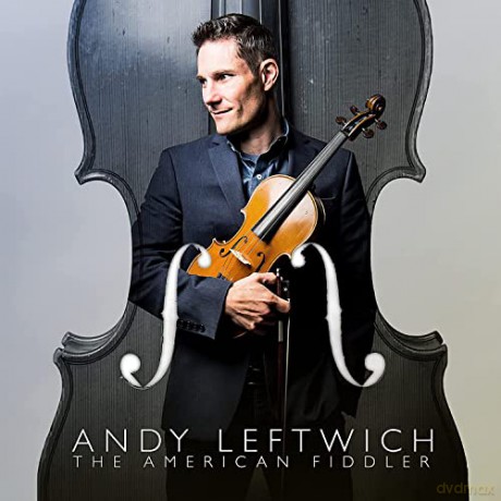 Andy Leftwich: American Fiddler [CD]