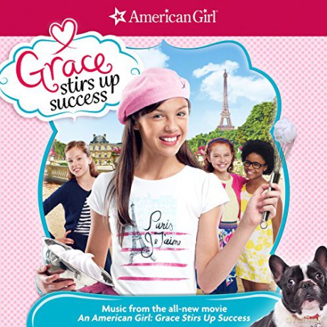American Girl-Grace Stirs Sucess [CD]