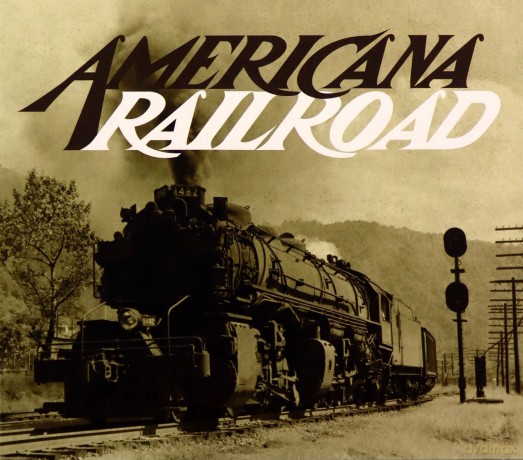 Americana Railroad: Americana Railroad [CD]