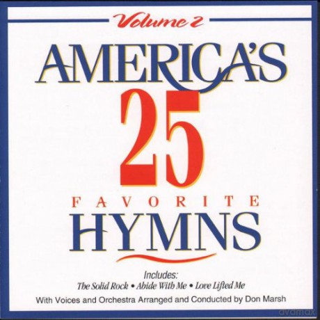 America's 25 Favorite Hymns [CD]