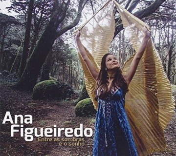 Ana Figueiredo-Entre As Sombras E O Sonho [CD]