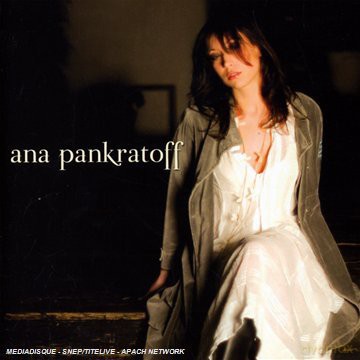 Ana Prankratoff: Ana Pankratoff [CD]