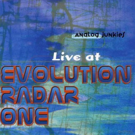 Analog Junkies-Live At Evolution Radar One [CD]