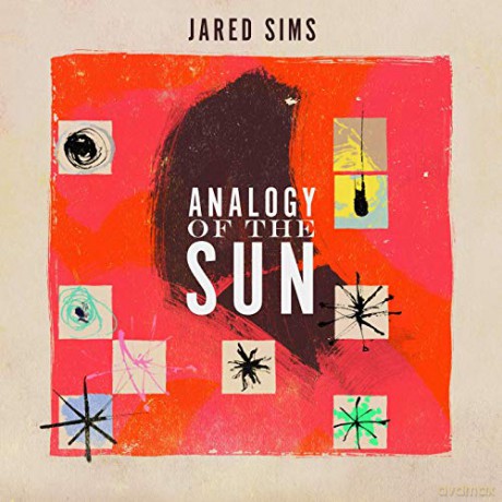 Jared Sims: Analogy Of The Sun [CD]