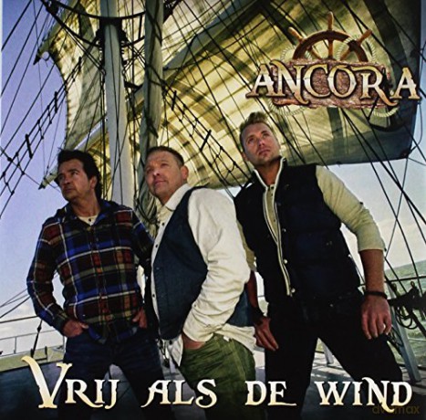 Ancora: Ancora - Vrij Als De Wind [CD]