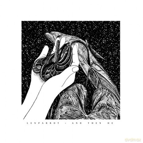 Lenparrot: And Then He [CD]