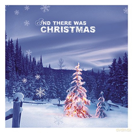 And There Was Christmas [CD]