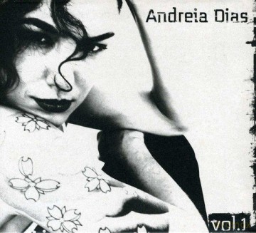 Andreia Dias-Vol.1 [CD]