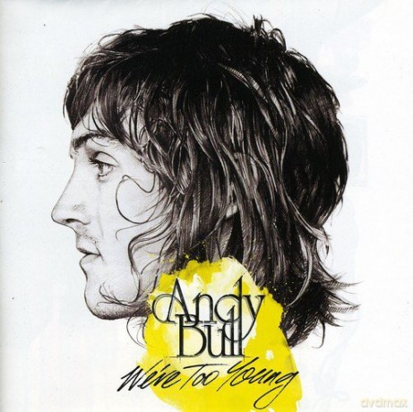 Andy Bull-We'Re Too Young [CD]