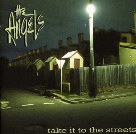 Angels-Take It To The Street [CD]