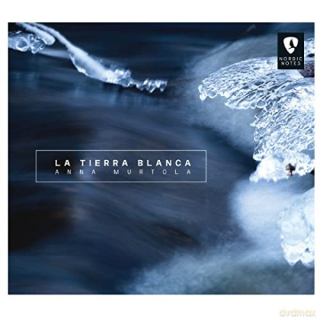 Anna Murtola-La Tierra Blanca [CD]