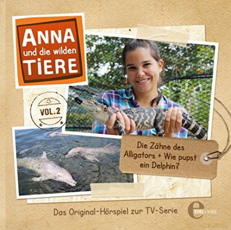 Anna Und Die Wilden Tiere: Anna&Tiere-(2)HSP TV-Alligators [CD]