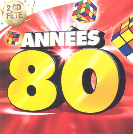 Collection 2cd Fete: Annees 80 [2CD]