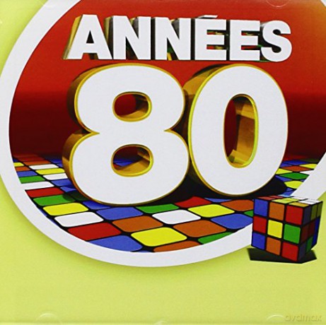 Annees 80 [CD]