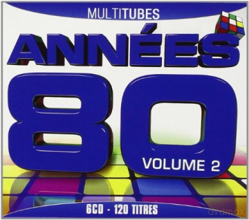 Collection Multitubes: Annees 80 Vol.2 [6CD]