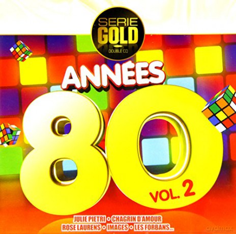 Annees 80 Vol.2 [2CD]