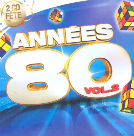 Annees 80-Vol 2 [2CD]