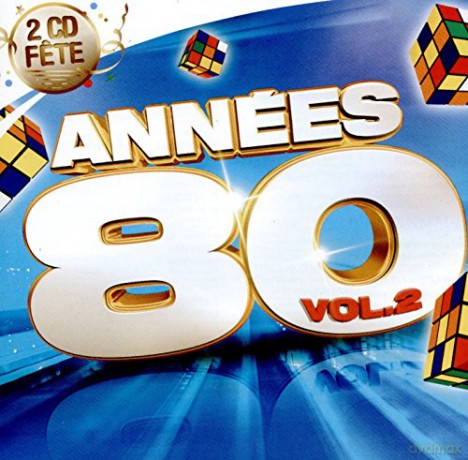 Annees 80-Vol2 [2CD]