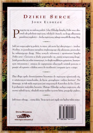 Dzikie serce. Ćwiczenia w drodze - John Eldredge [KSIĄŻKA]