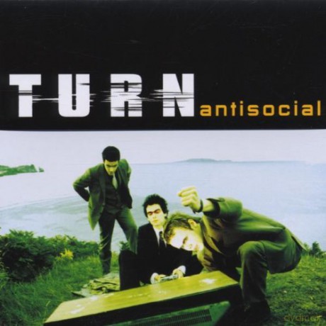 Turn: Anti Social [CD]