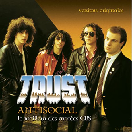 Trust: Antisocial - Le Meilleur Des Annees Cbs [CD]