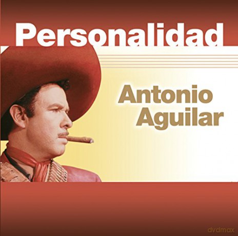 Antonio Aguilar-Personalidad [CD]