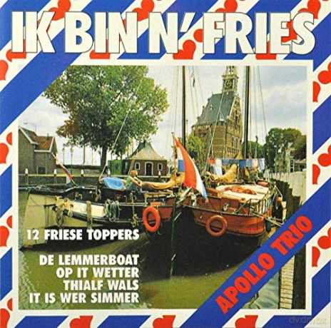 Apollo Trio: Apollo Trio - Ik Bin'n Fries [CD]