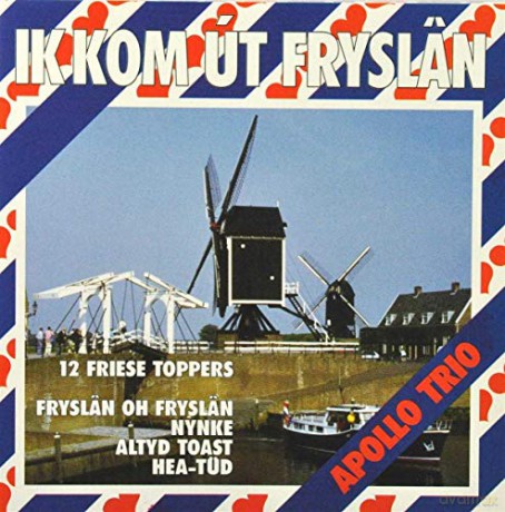 Apollo Trio: Apollo Trio - Ik Kom Ut Fryslan [CD]