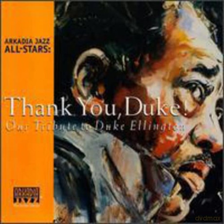 Arkadia Jazz All-Stars: Thank You Duke! [CD]