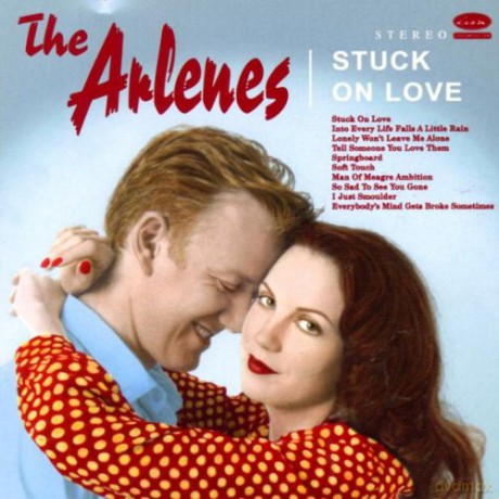 Arlenes-Stuck On Love [CD]