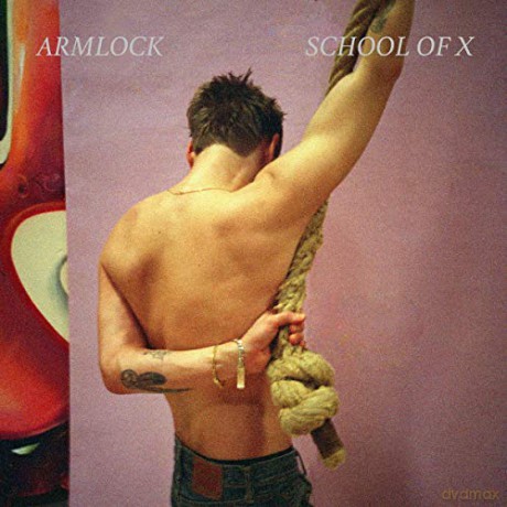 School Of X: Armlock [CD]