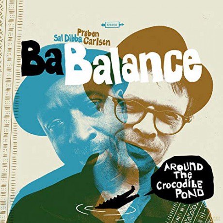 Ba Balance: Around The Crocodile Pond [CD]