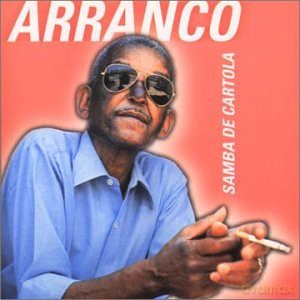 Arranco-Samba De Cartola [CD]