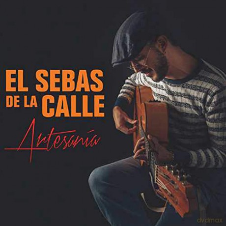 El Sebas De La Calle: Artesania [CD]