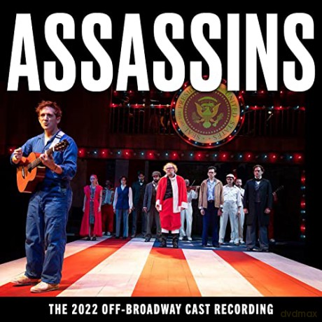 Stephen Sondheim: Assassins (The 2022 Off-Broadway Cast Recording) [CD]