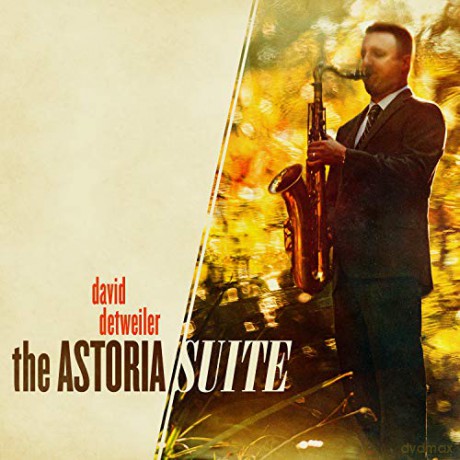 David Detweiler: Astoria Suite [CD]