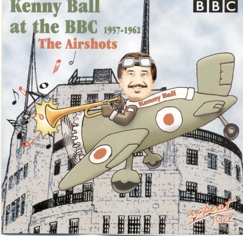Kenny Ball: At The Bbc 1957-1962 The Airshot [CD]