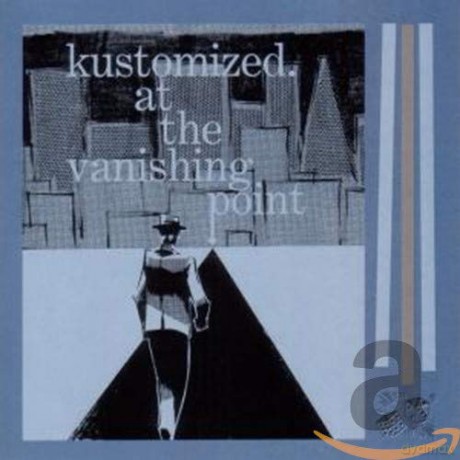 Kustomized: At the Vanishing Point [CD]