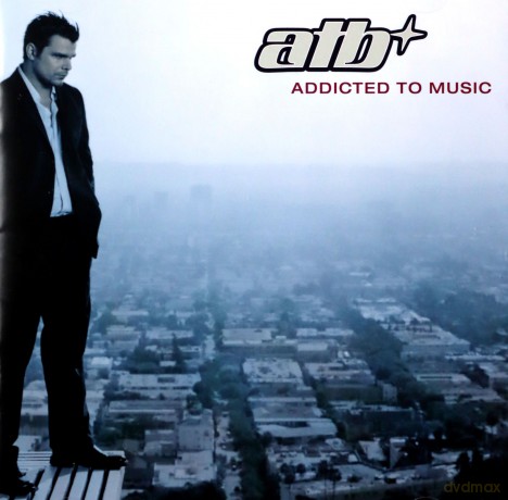 Atb: ATB-Addicted To Music [CD]
