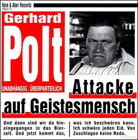 Gerhard Polt: Attacke Auf Geistesmensch [CD]