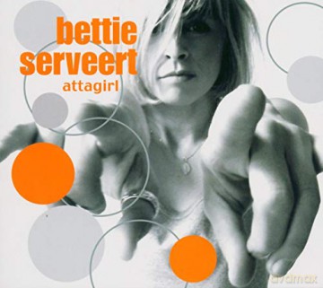 Bettie Serveert: Attagirl [CD]