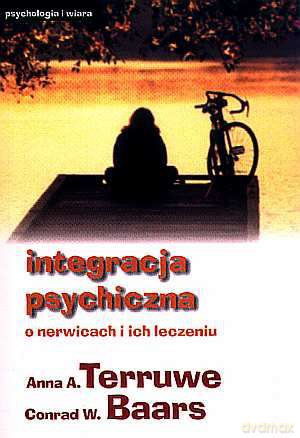 Integracja psychiczna - Anna A. Terruwe, Conrad W. Baars [KSIĄŻKA]