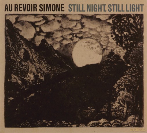 Au Revoir Simone - Still Night Still Light [CD]