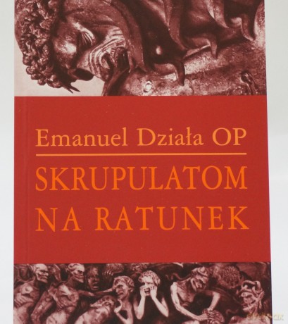 Skrupulatom na ratunek - Emanuel Działa OP [KSIĄŻKA]