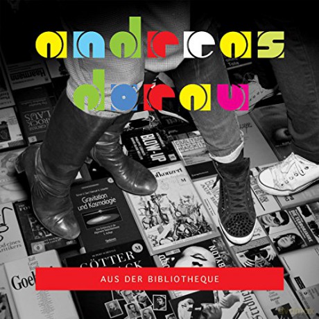 Andreas Dorau: Aus Der Bibliotheque [CD]