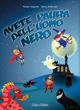 Cinquetti - Padovani: Avete Paura Dell'Uomo Nero [CD]