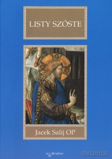 Listy szóste - Jacek Salij OP [KSIĄŻKA]