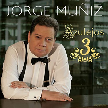 Jorge Muniz: Azulejos 3 [2CD]